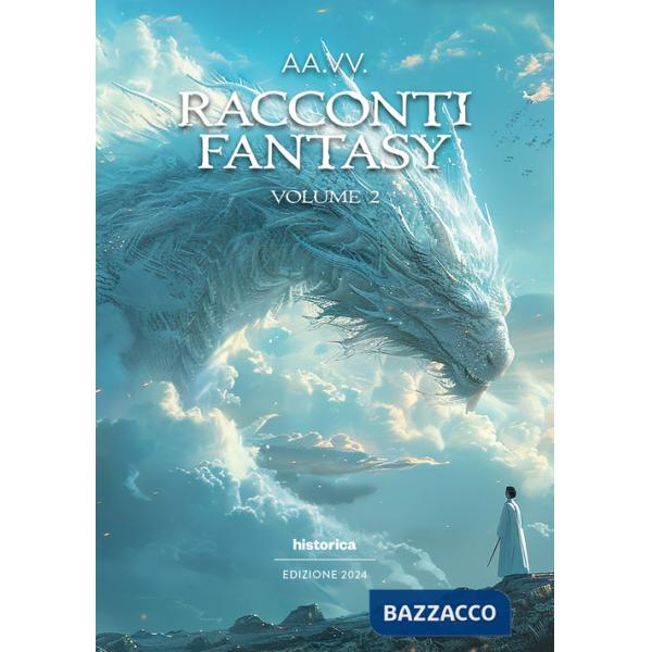 Racconti fantasy 2024. Vol. 2