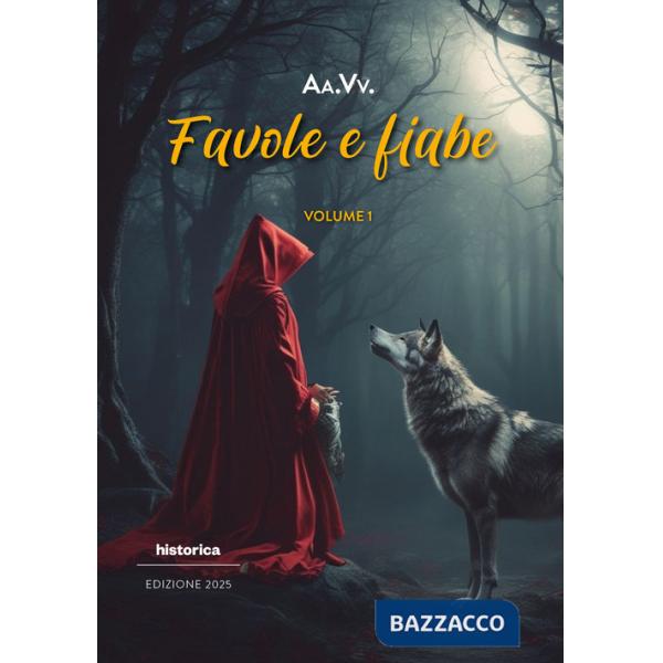 Favole e fiabe 2025. Vol. 1