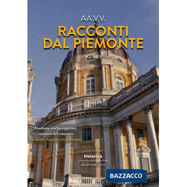 Racconti dal Piemonte 2025. Vol. 2