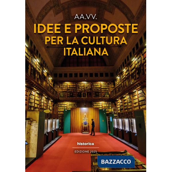 Idee e proposte per la cultura italiana