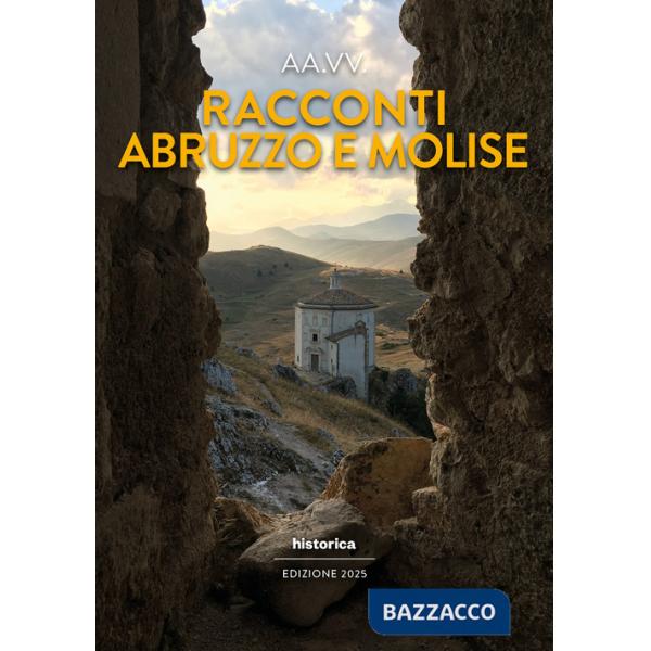 Racconti Abruzzo e Molise 2025