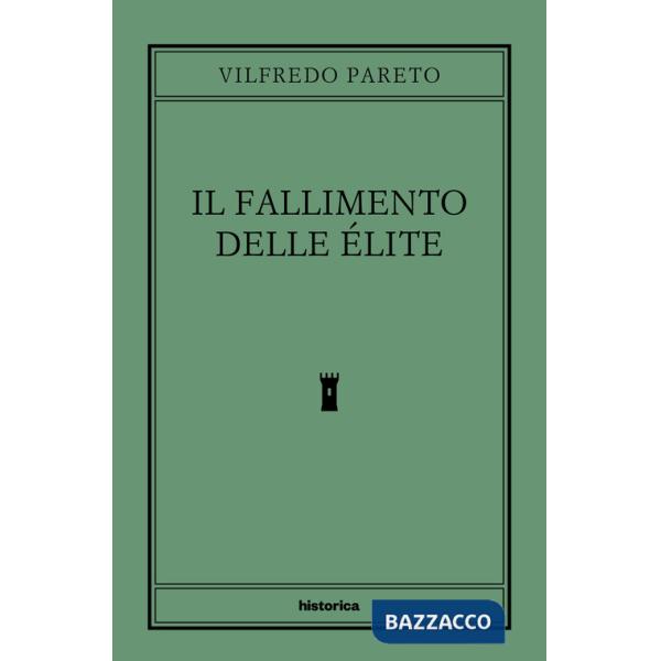 Fallimento delle élite (Il)