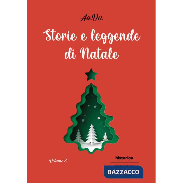 Storie e leggende di Natale (2025). Vol. 3