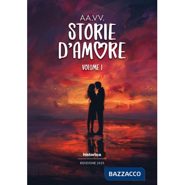 Storie d'amore 2025. Vol. 1