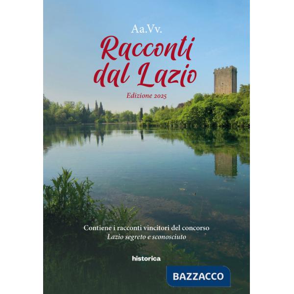 Racconti dal Lazio 2025