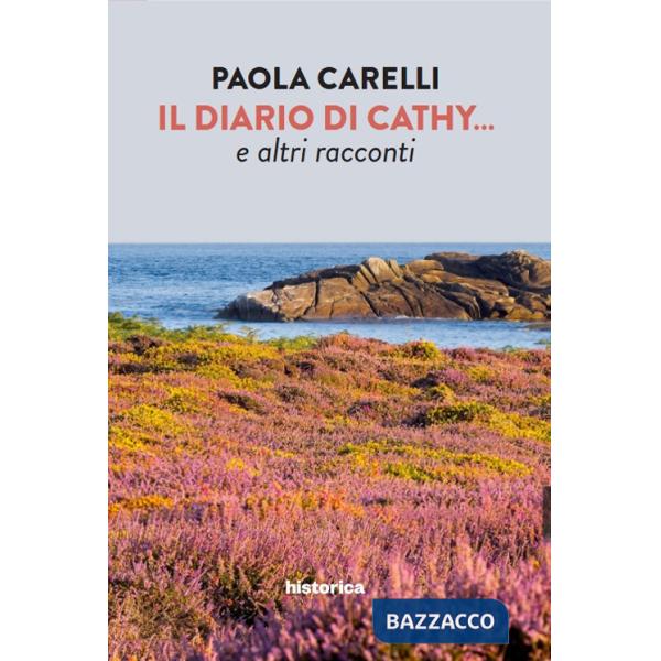 Diario di Cathy... e altri racconti (Il)