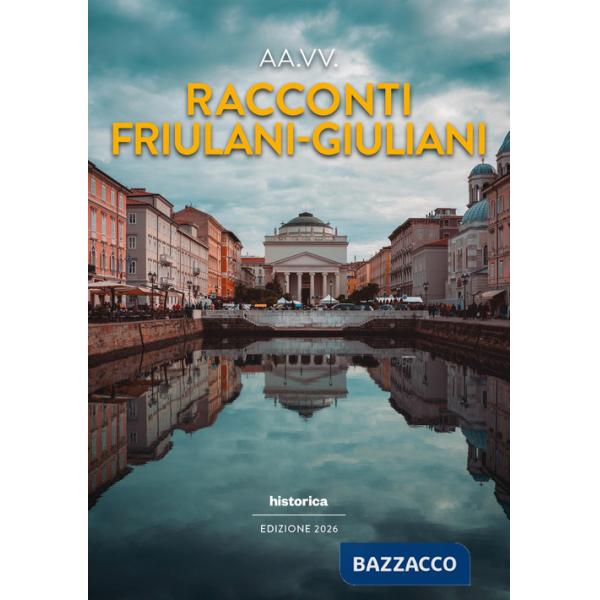 Racconti friulani-giuliani 2026
