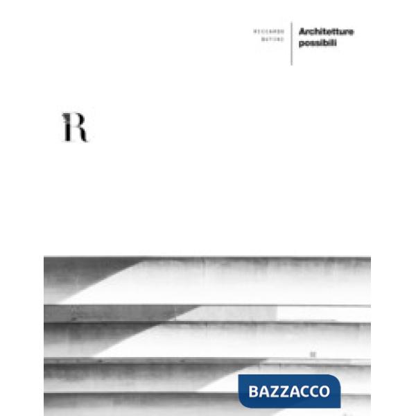 Architetture possibili