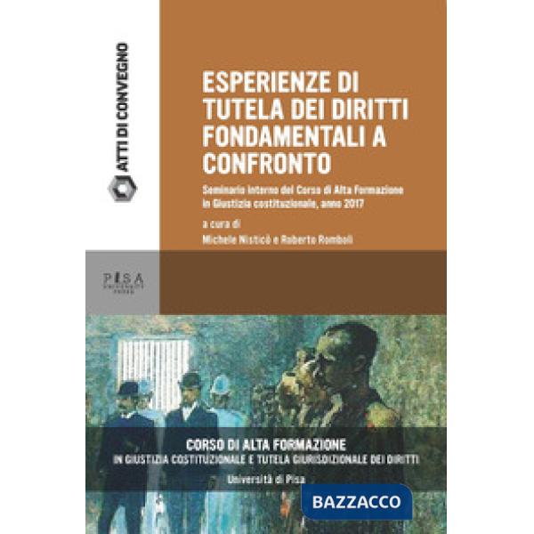 Tutela dei diritti fondamentali attraverso le esperienze dei Paesi di provenienza di alcuni dei partecipanti al Corso di Alta Fo