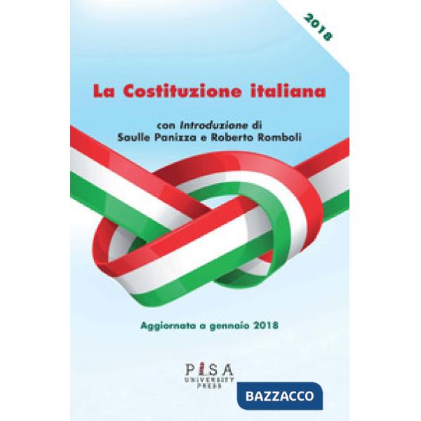 Costituzione italiana. Aggiornata a gennaio 2018 (La)
