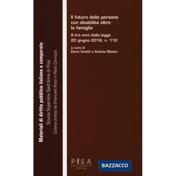 Futuro delle persone con disabilità oltre la famiglia. A tre anni dalla legge 22