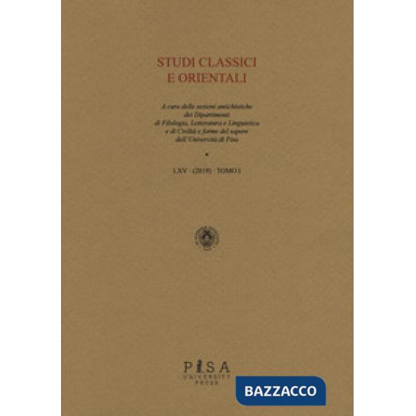 Studi classici orientali (2019). Vol. 65/1