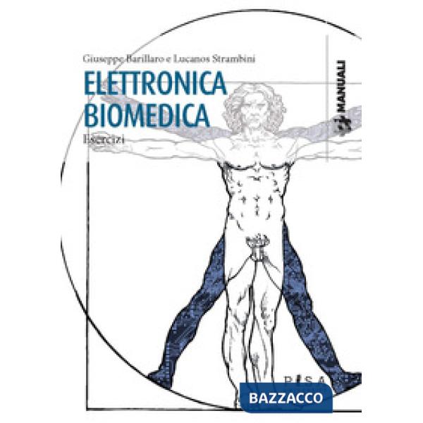 Elettronica biomedica. Esercizi