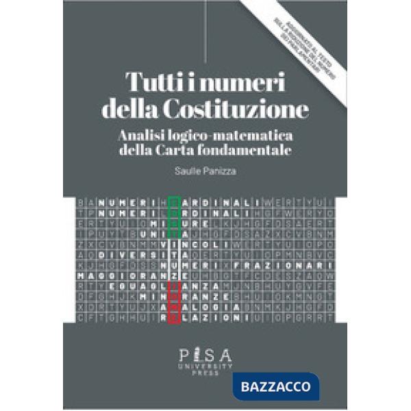 Tutti i numeri della Costituzione. Analisi logico-matematica della Carta fondamentale