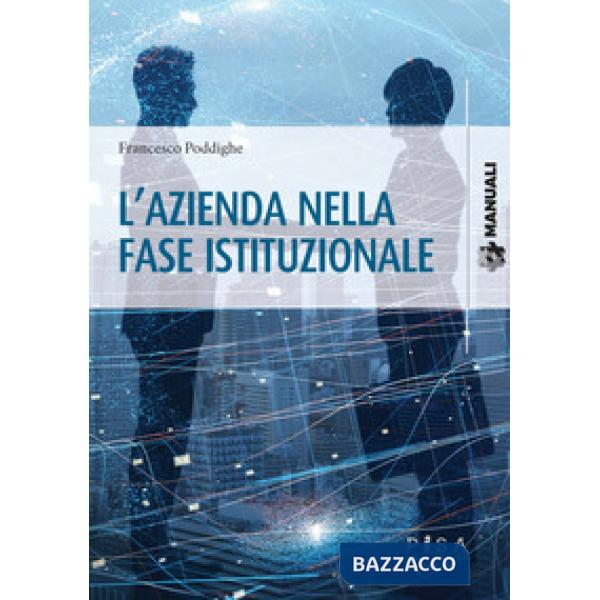 Azienda nella fase istituzionale (L')