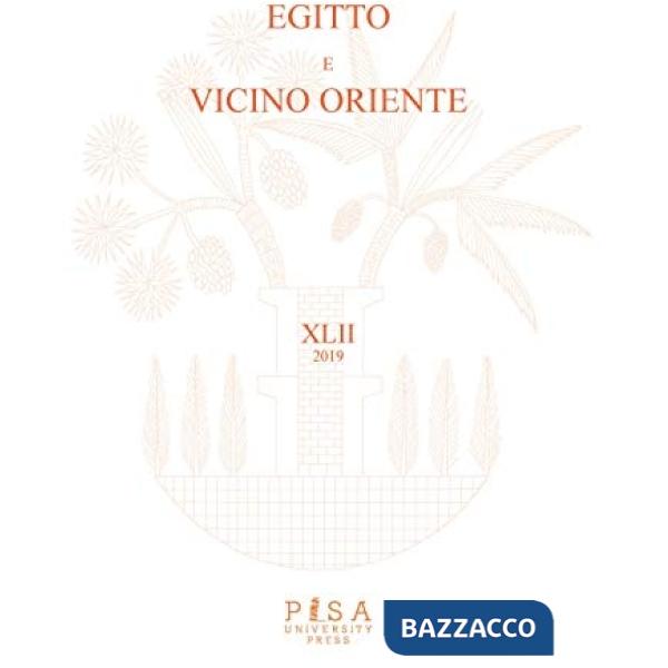 Egitto e Vicino Oriente. Ediz. italiana e inglese (2019). Vol. 42