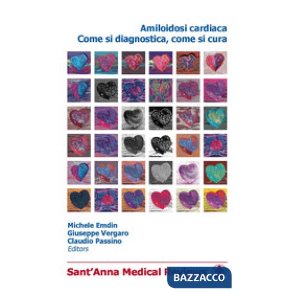 Amiloidosi cardiaca. Come si diagnostica, come si cura