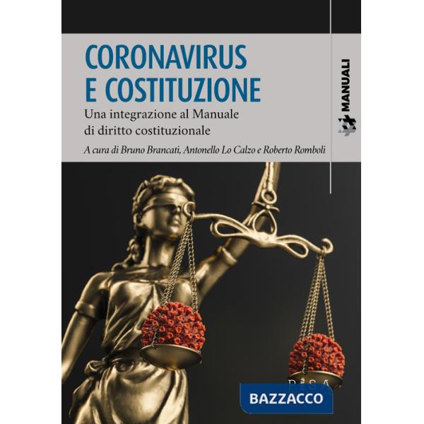 Coronavirus e Costituzione. Una integrazione al manuale di diritto costituzionale