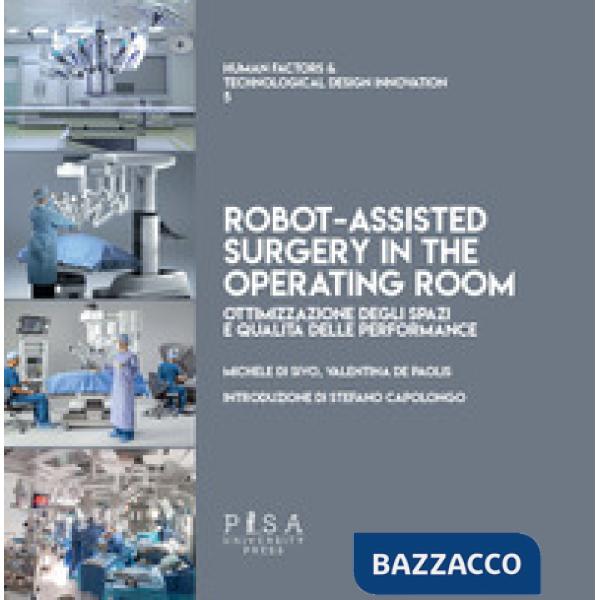 Progetto del reparto operatorio di chirurgia robotica (Il)