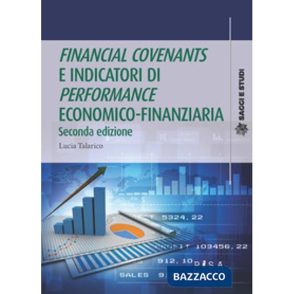 «Financial covenants» e indicatori di «performances» economico-finanziaria
