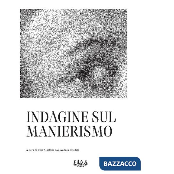 Indagine sul manierismo