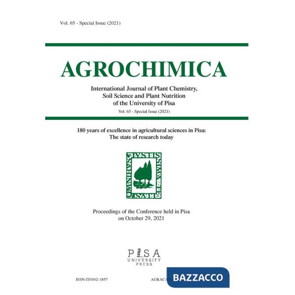 Agrochimica. 180 years of excellence in agricultural sciences in Pisa. The state of research today. Special issue (2021). Vol. 6