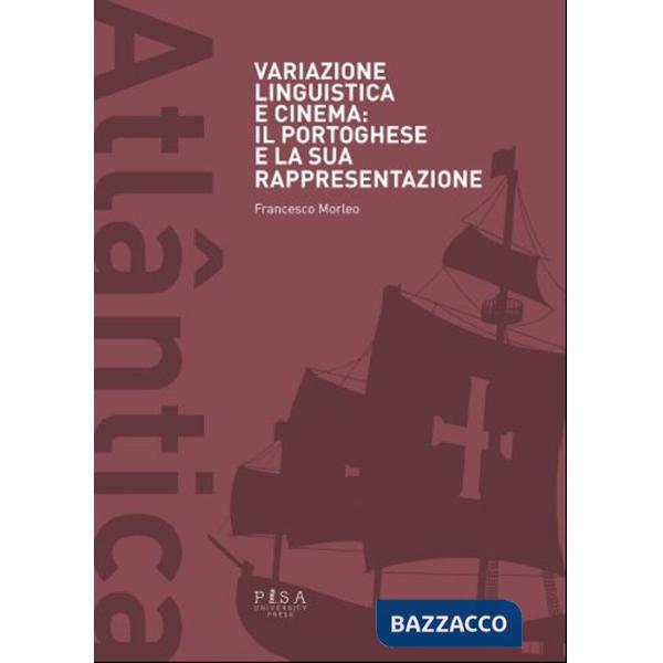 Variazione linguistica e cinema: il portoghese e la sua rappresentazione