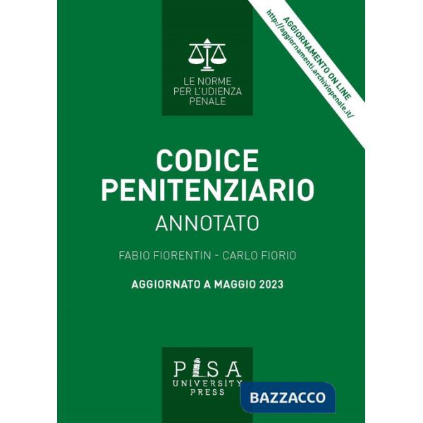 Codice penitenziario annotato. Nuova ediz.