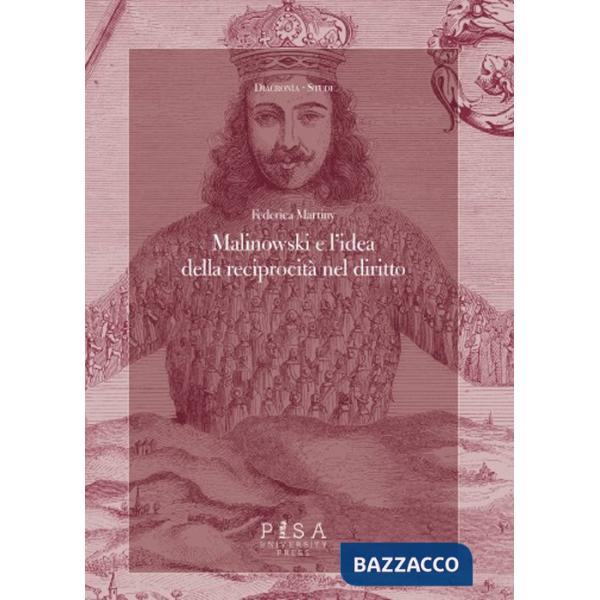 Malinowski e l'idea della reciprocità nel diritto