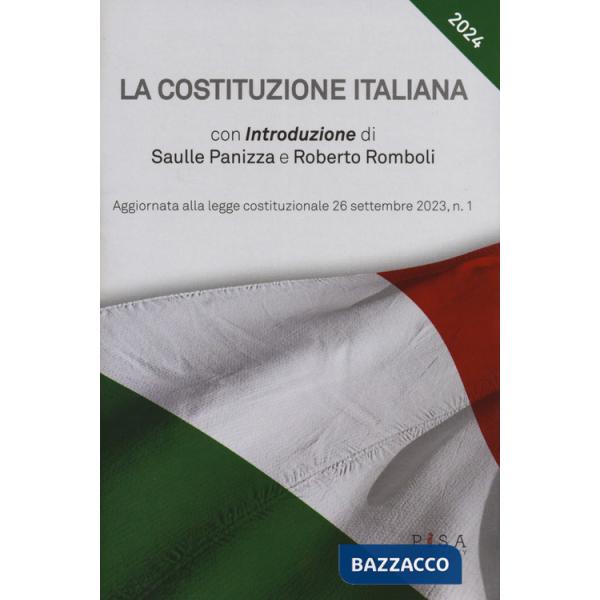 Costituzione Italiana. Aggiornata alle legge costituzionale 26 settembre 2023, n. 1 (La)