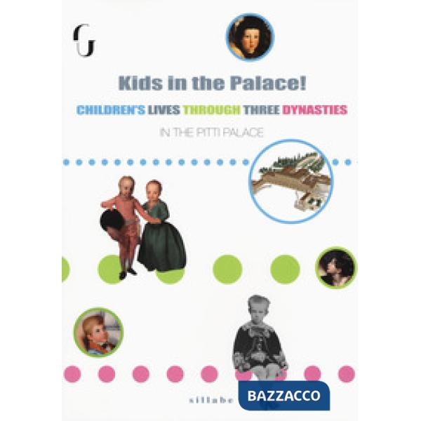 Kids in the palace! Children's lives through three dynasties