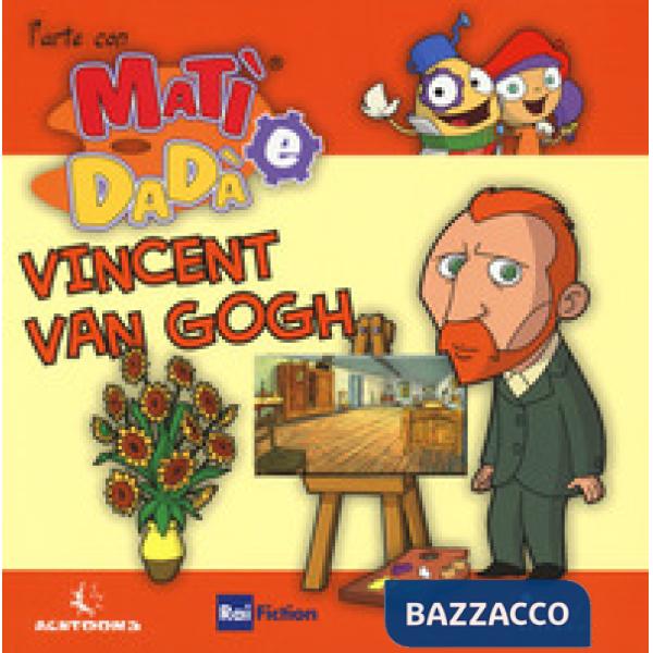 Vincent Van Gogh. Ediz. a colori