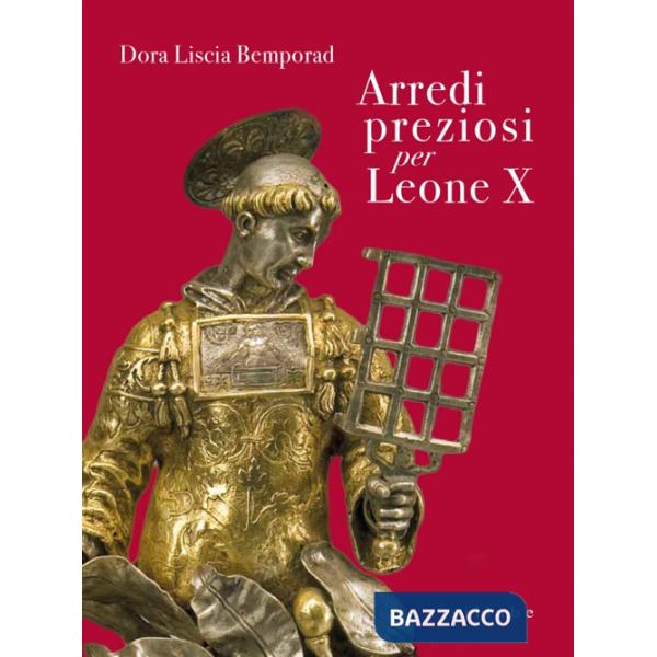 Arredi preziosi per Leone X