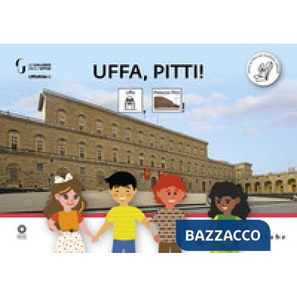 Uffa, Pitti! InBook. Ediz. CAA