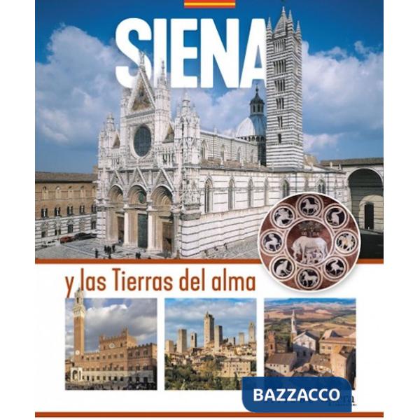 Siena y las tierras del alma