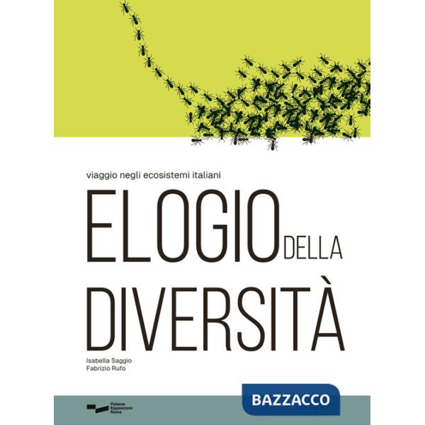 Elogio della diversità. Viaggio negli ecosistemi italiani