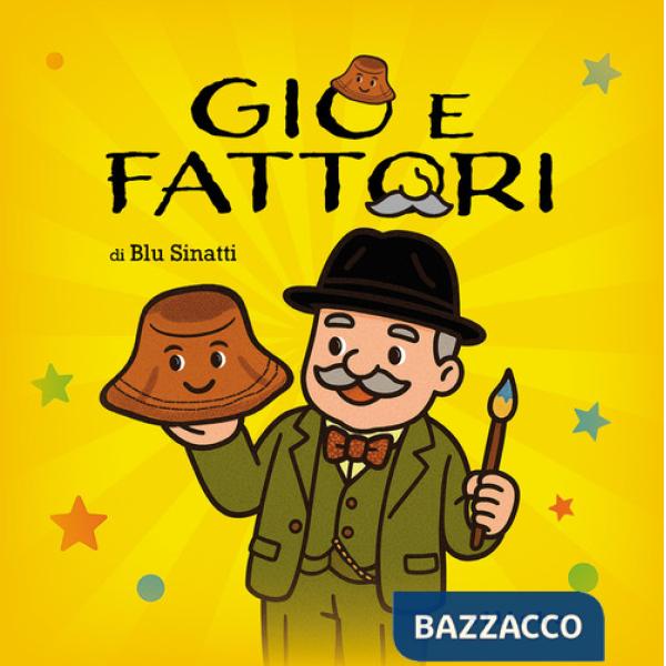 Gio e Fattori