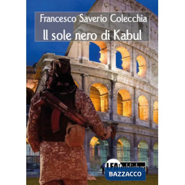 Sole nero di Kabul (Il)