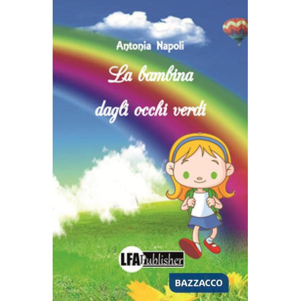 Bambina dagli occhi verdi (La)