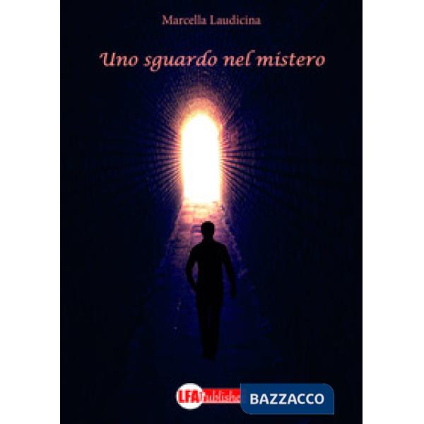 Sguardo nel mistero (Uno)