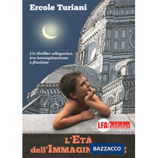 Età dell'immaginazione (L')