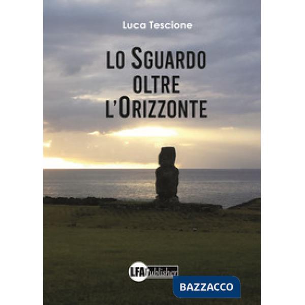 Sguardo oltre l'orizzonte (Lo)
