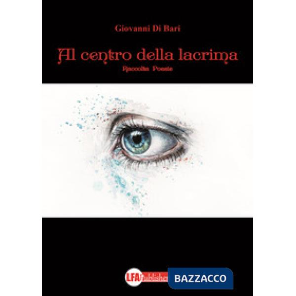 Al centro della lacrima
