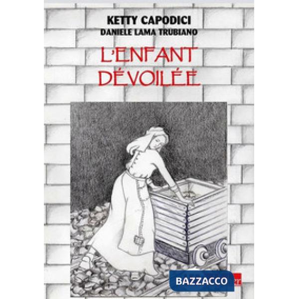 Enfant dévoilée (L')