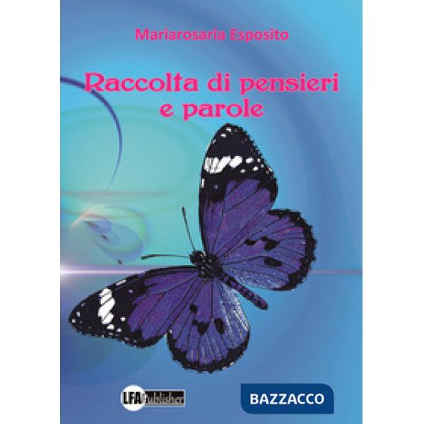 Raccolta di pensieri e parole