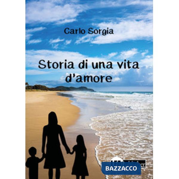 Storia di una vita d'amore