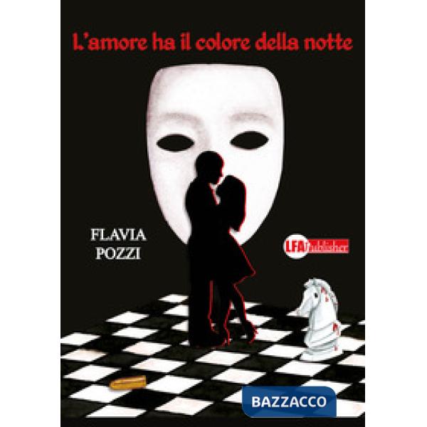 Amore ha il colore della notte (L')