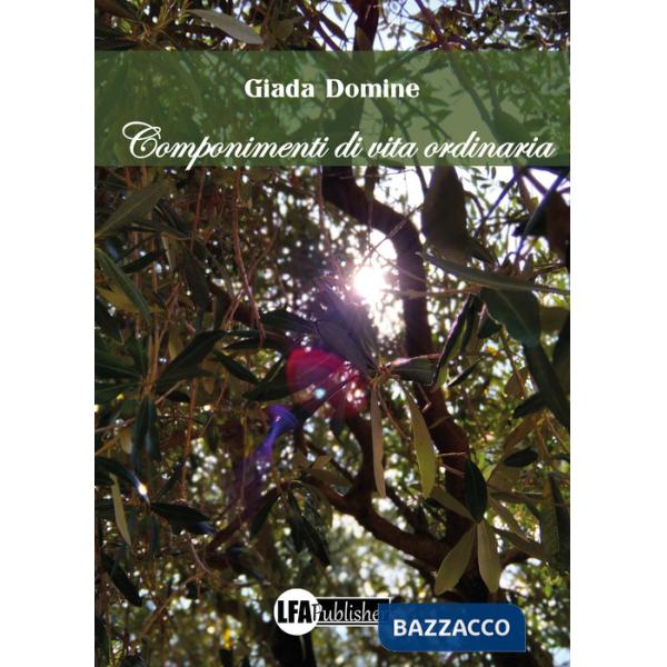 Componimenti di vita ordinaria