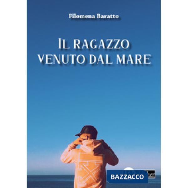 Ragazzo venuto dal mare (Il)