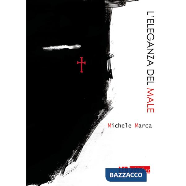 Eleganza del male (L')